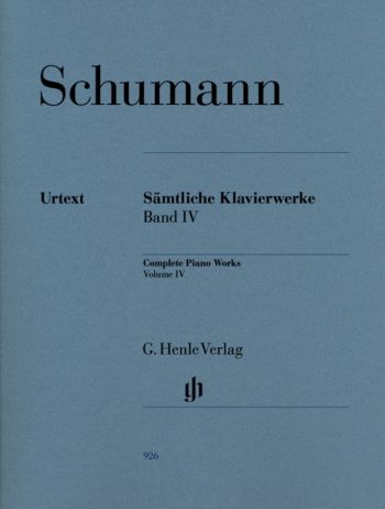 Роберт Шуман. Пълни събрани клавирни творби. Том IV (HN 926)