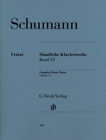 Роберт Шуман. Пълни събрани клавирни творби. Том VI (HN 930)