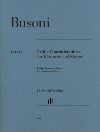 Бузони. Ранни характерни пиеси за кларинет и пиано (първо издание, HN 467)