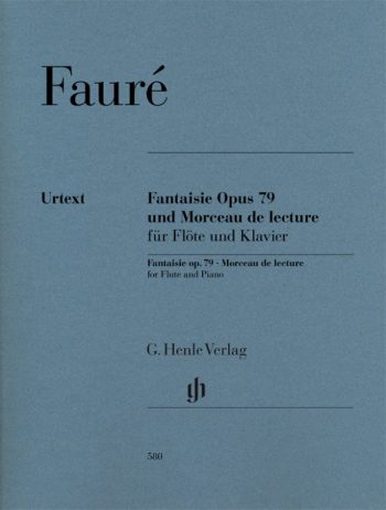 Форе. Фантазия, оп.79, и «Morceau de lecture» («Пиеса за четене», HN 580)