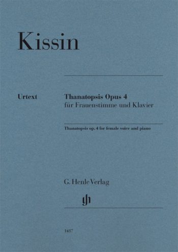 Кисин. Thanatopsis. Оп.4. За женски глас и пиано (HN 1487)
