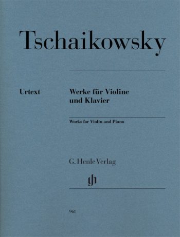 П. И. Чайковски. Творби за цигулка и пиано (HN 961)