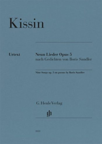 Кисин. 9 песни по стихове на Борис Сандлер, оп.5 (за глас и пиано) (HN 1133)