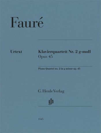 Г. Форе. Клавирен квартет №2, в сол минор, оп.45 (HN 1545)