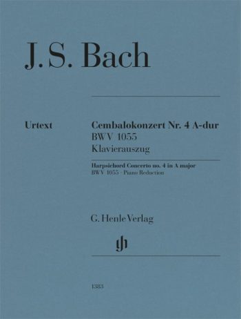 Бах, Й. С. Концерт за клавесин №4, в ла мажор, BWV 1055 (клавирно извлечение) (HN 1383)